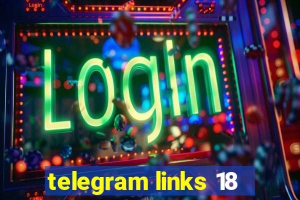 telegram links 18