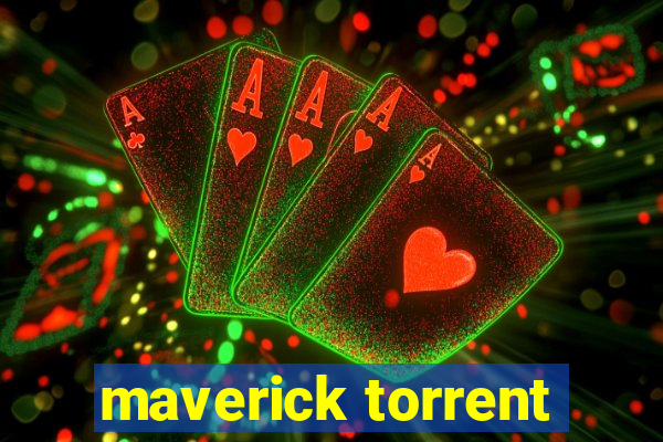 maverick torrent