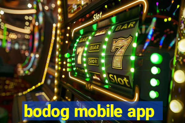 bodog mobile app