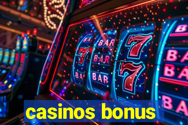 casinos bonus