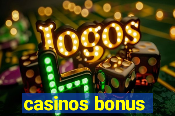 casinos bonus