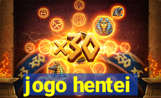 jogo hentei