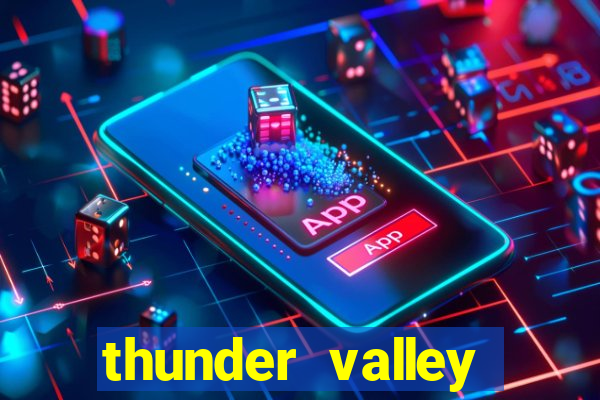 thunder valley resort & casino