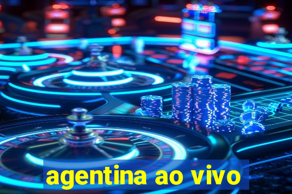 agentina ao vivo