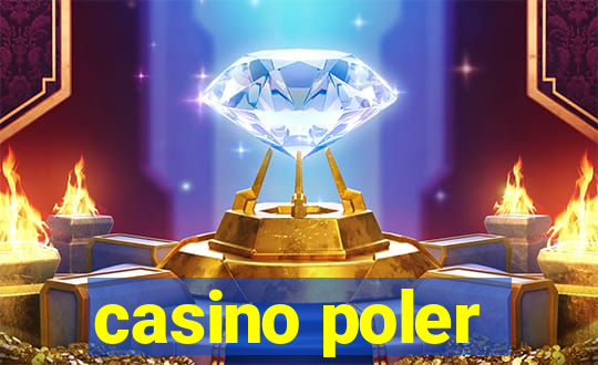 casino poler