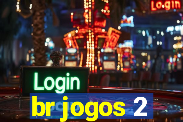 br jogos 2