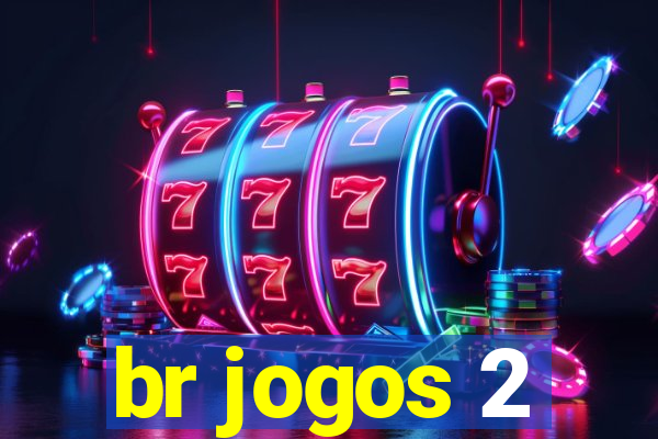 br jogos 2