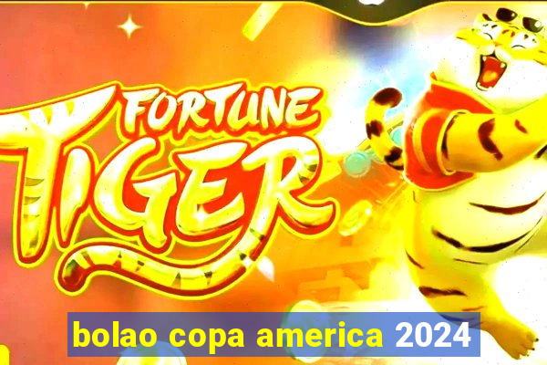 bolao copa america 2024