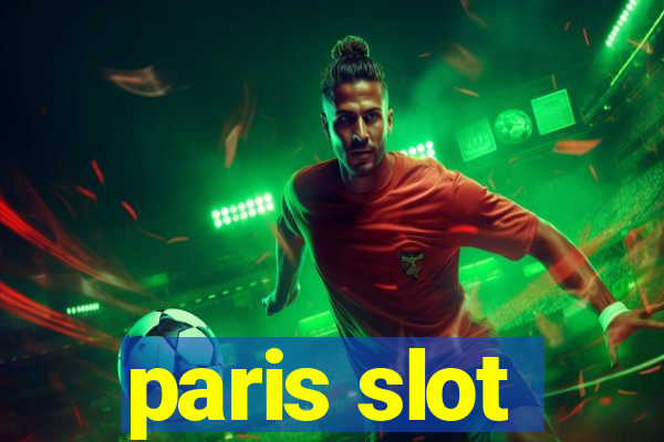 paris slot