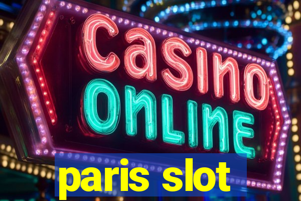 paris slot