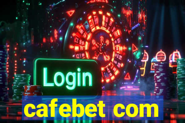 cafebet com