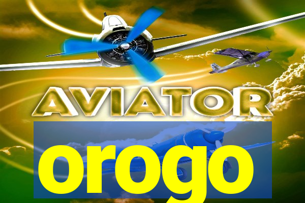 orogo