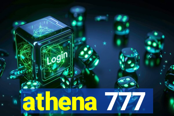 athena 777