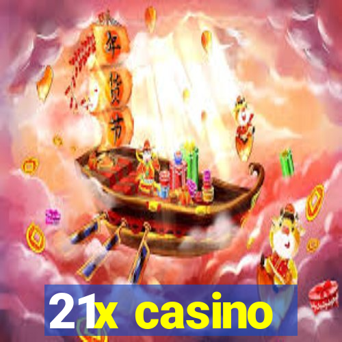 21x casino