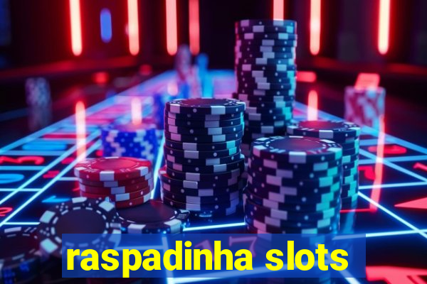 raspadinha slots