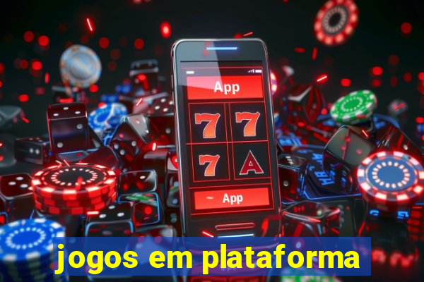 jogos em plataforma