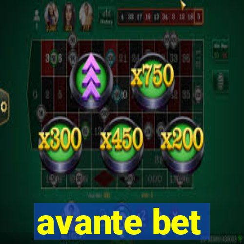 avante bet