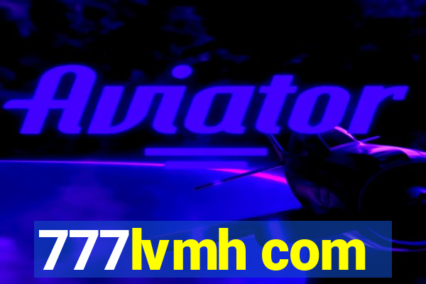 777lvmh com