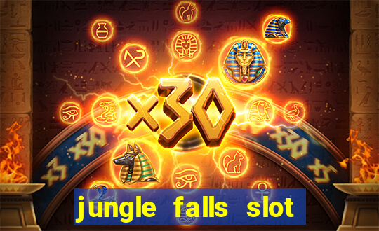 jungle falls slot free play