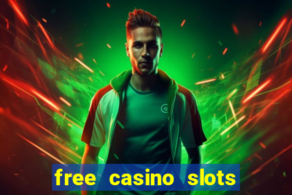 free casino slots machine games