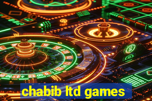 chabib ltd games