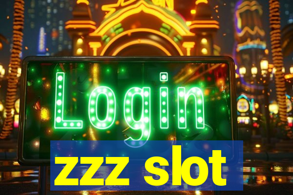 zzz slot