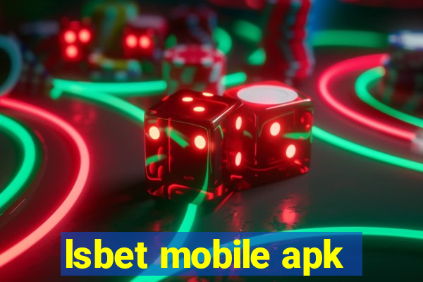 lsbet mobile apk