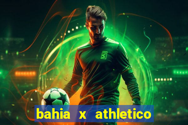 bahia x athletico pr onde assistir