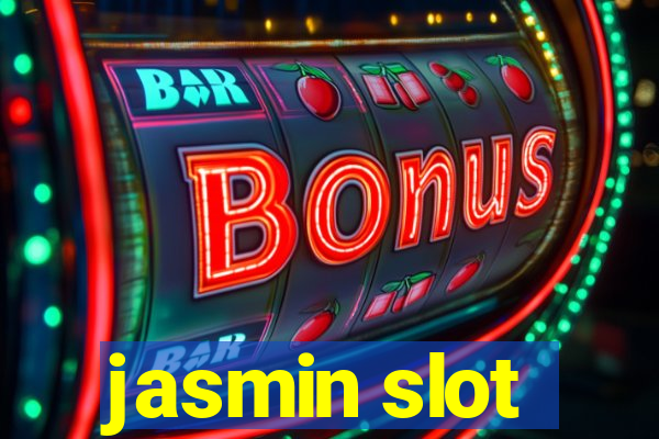 jasmin slot