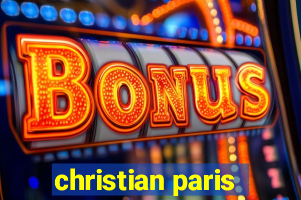 christian paris