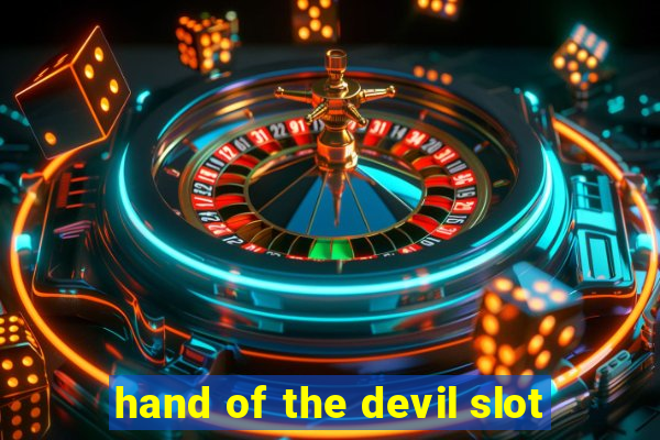 hand of the devil slot