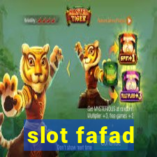 slot fafad