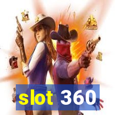 slot 360