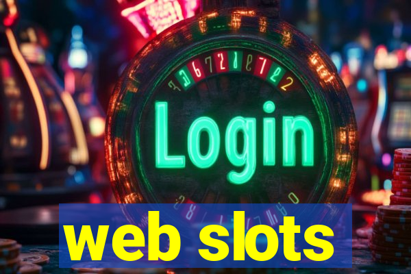 web slots