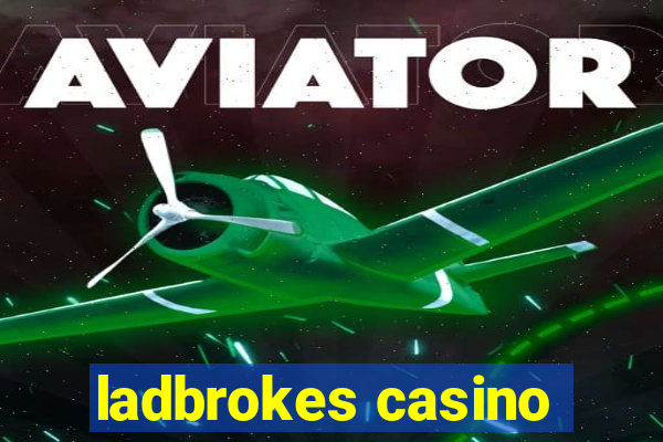 ladbrokes casino