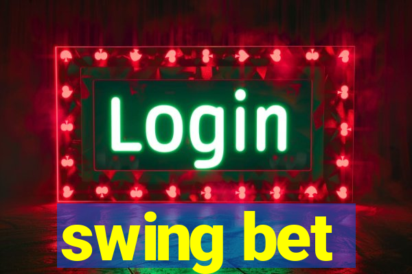 swing bet