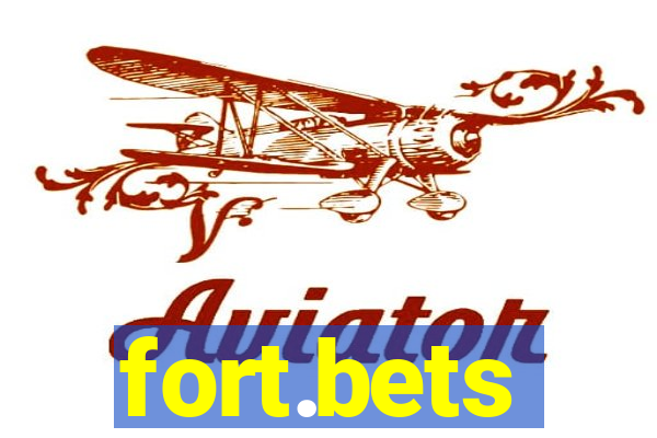 fort.bets