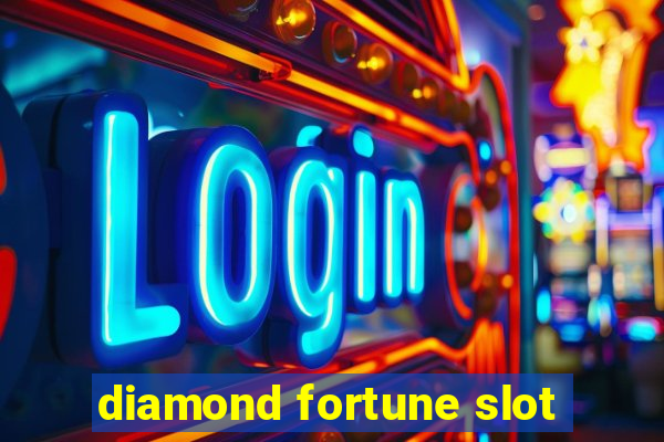 diamond fortune slot