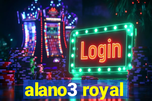 alano3 royal