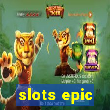 slots epic