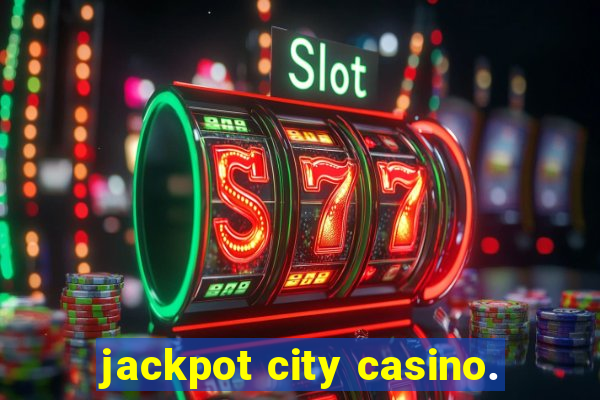 jackpot city casino.