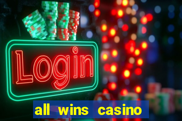 all wins casino 100 free spins