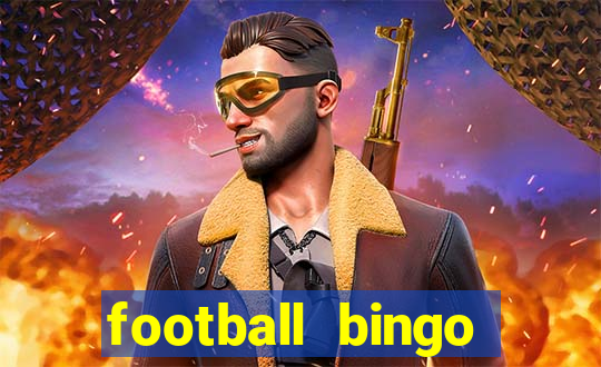 football bingo online - play now