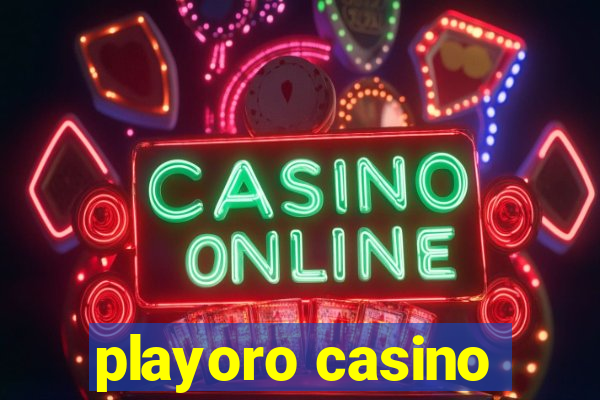 playoro casino