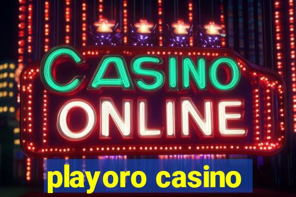 playoro casino