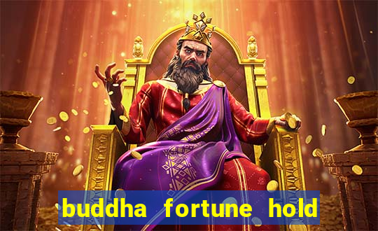 buddha fortune hold and win slot free play