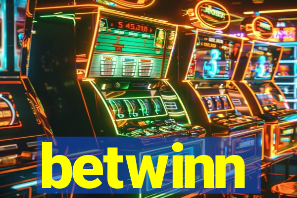 betwinn