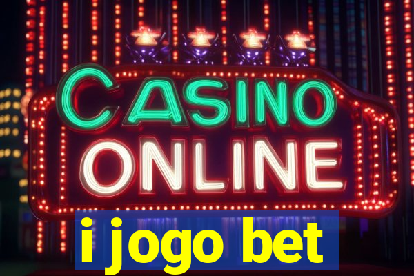 i jogo bet