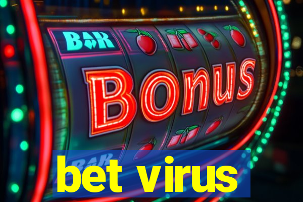 bet virus