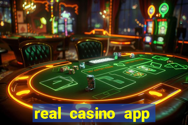 real casino app real money